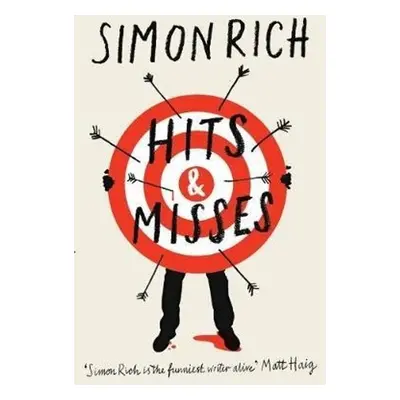 Hits and Misses - Simon Rich