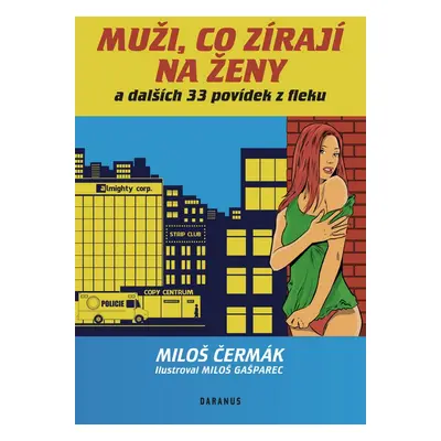 Muži, co zírají na ženy - Miloš Čermák