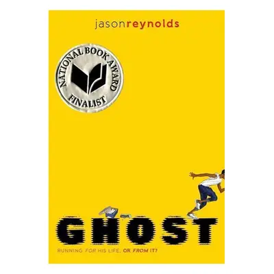 Ghost - Jason Reynolds