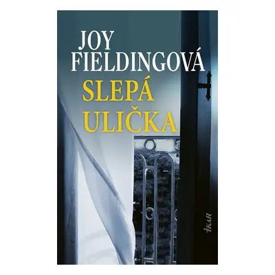 Slepá ulička - Joy Fielding