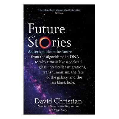 Future Stories - David Christian