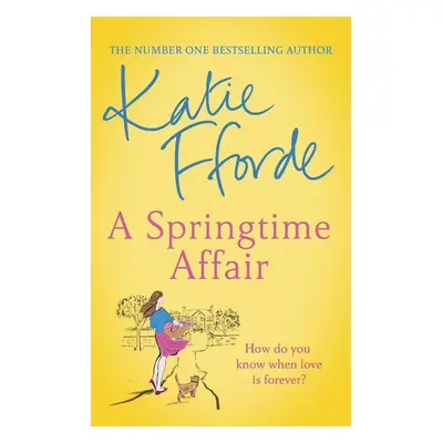 A Springtime Affair - Katie Fforde