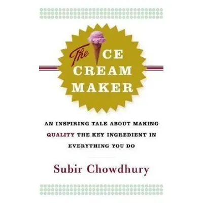 The Ice Cream Maker - Subir Chowdhury