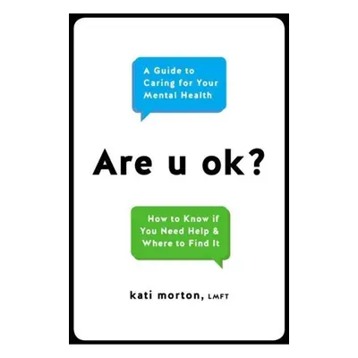 Are U Ok? - Kati Morton