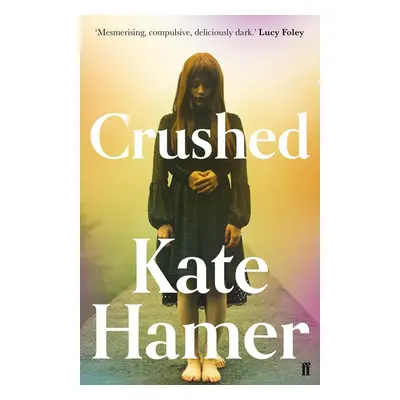 Crushed - Kate Hamer