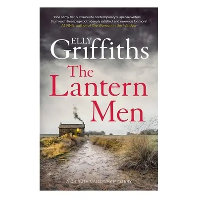 The Lantern Men - Elly Griffiths