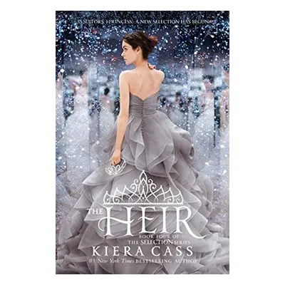 Selection 4. The Heir - Kiera Cass