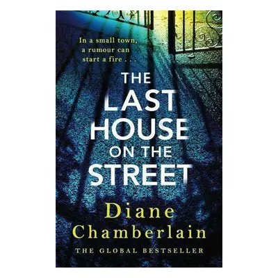 The Last House on the Street - Diane Chamberlain