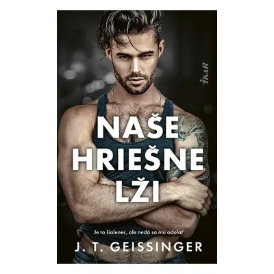 Naše hriešne lži - T.J. Geissinger