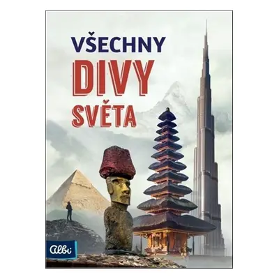 Všechny divy světa - Autor Neuveden