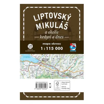 Liptovský Mikuláš a okolie kedysi a dnes - Autor Neuveden