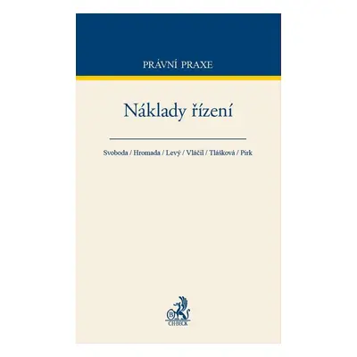 Náklady řízení - Jiří Levý