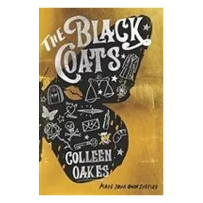 The Black Coats - Colleen Oakes