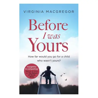 Before I Was Yours - Virginia MacGregor