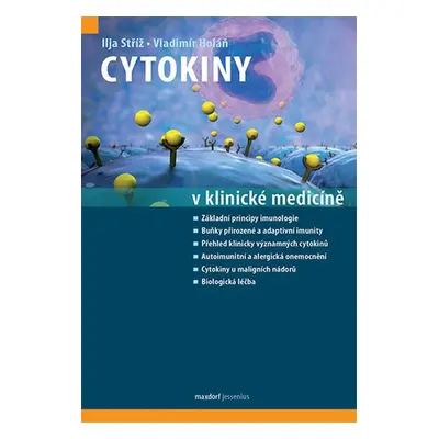 Cytokiny v klinické medicíně - Vladimír Holan