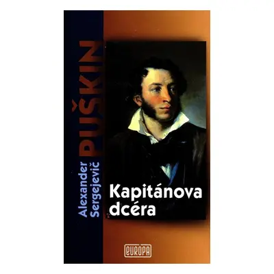 Kapitánova dcéra - Alexandr Sergejevič Puškin