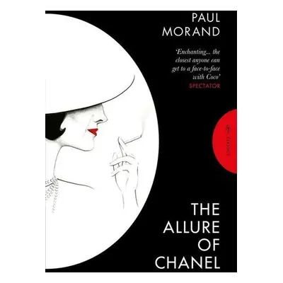 The Allure of Chanel - Euan Cameron