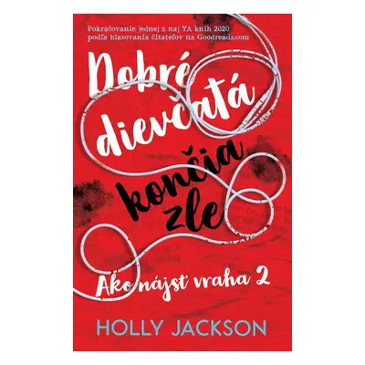 Dobré dievčatá končia zle - Holly Jackson