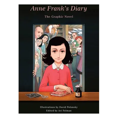 Anne Frank's Diary: The Graphic Novel - Anna Franková