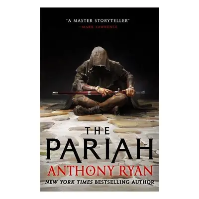 The Pariah - Anthony Ryan