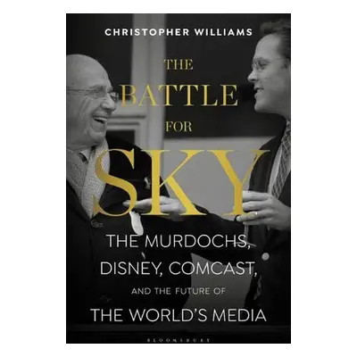 The Battle for Sky - Christopher Williams