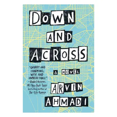 Down and Across - Arvin Ahmadi