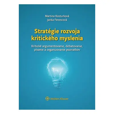 Stratégie rozvoja kritického myslenia - Martina Kosturková