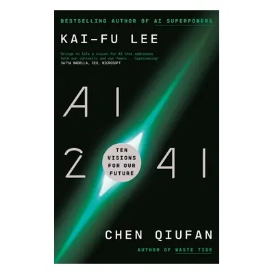 AI 2041 - Kai-Fu Lee