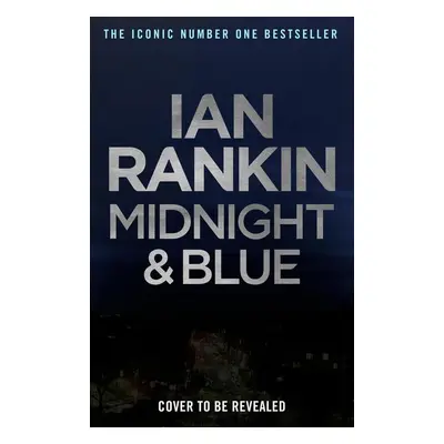 Midnight and Blue - Ian Rankin