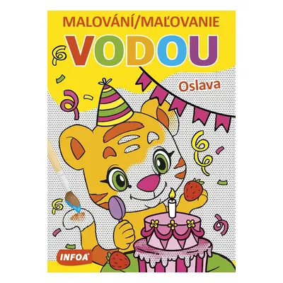 Malování/Maľovanie vodou Oslava - Autor Neuveden