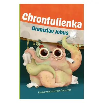 Chrontulienka - Branislav Jobus