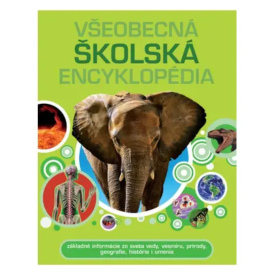 Všeobecná školská encyklopédia - Autor Neuveden