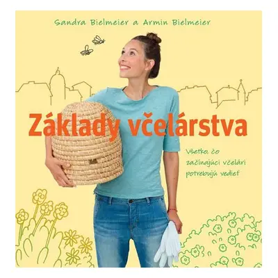 Základy včelárstva - Armin Bielmeier