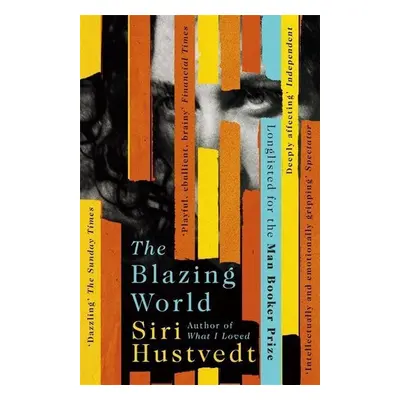 The Blazing World - Siri Hustvedt