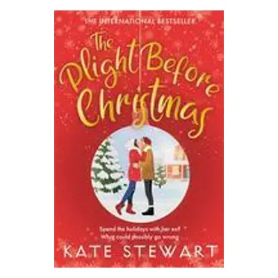 The Plight Before Christmas - Kate Stewart