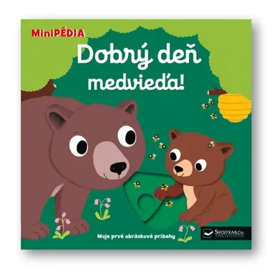 Dobrý deň, medvieďa! - Autor Neuveden