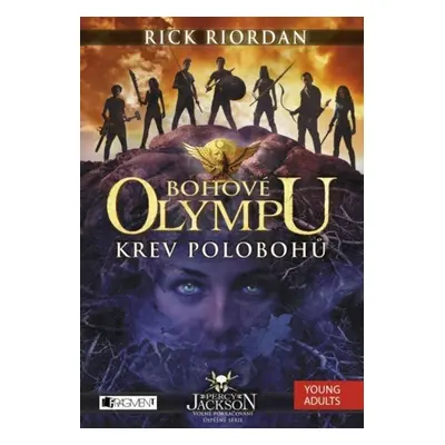 Bohové Olympu – Krev polobohů - Rick Riordan