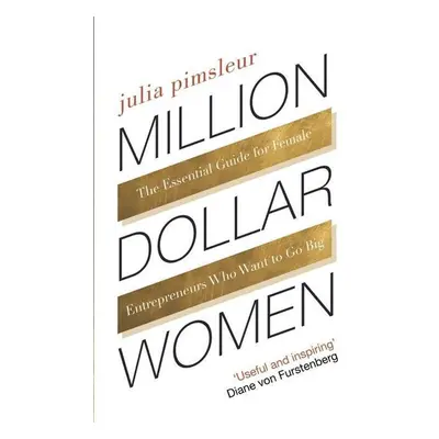 Million Dollar Women - Julia Pimsleur