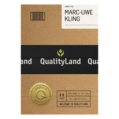 Qualityland - Marc-Uwe Kling