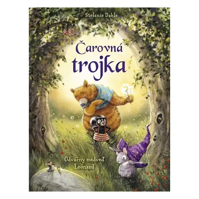 Čarovná trojka - Stefanie Dahleová