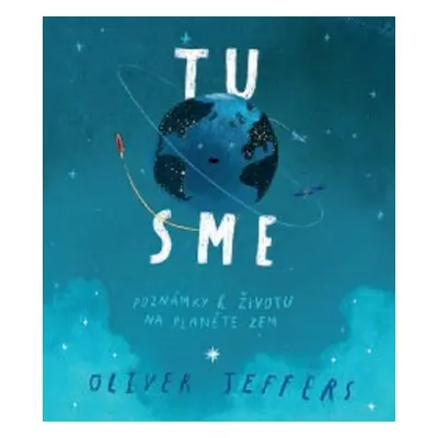 Tu sme - Oliver Jeffers