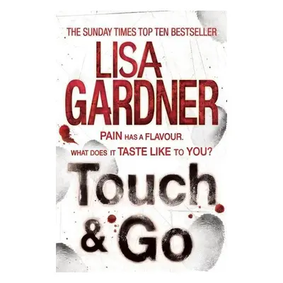 Touch & Go - Lisa Gardner