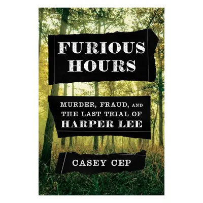 Furious Hours - Cep Casey