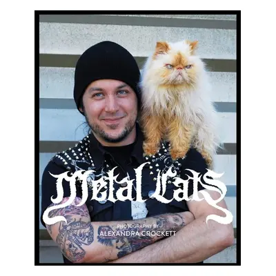 Metal Cats - Alexandra Crockett