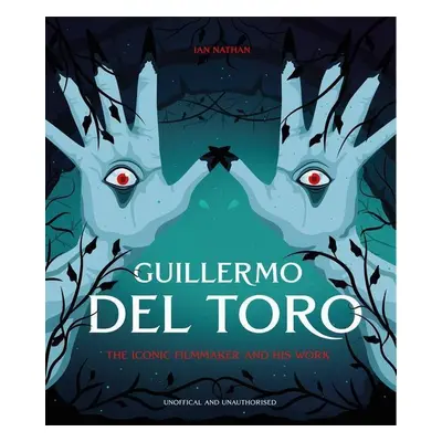 Guillermo del Toro - Ian Nathan