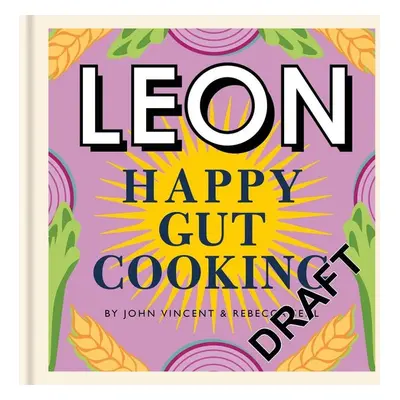 Happy Leons: Leon Happy Guts - Rebecca Seal