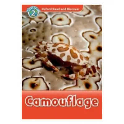 Oxford Read and Discover Camouflage - H. Geatches