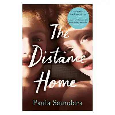 The Distance Home - Paula Saunders