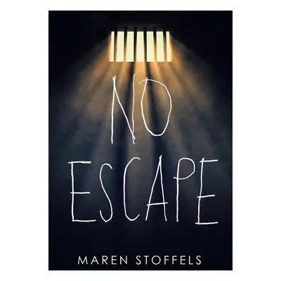 No Escape - Maren Stoffels