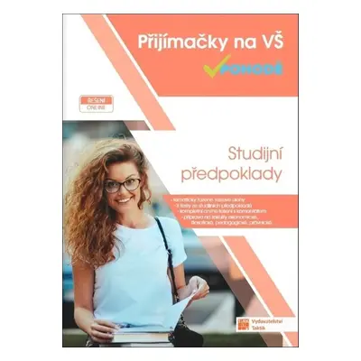 Přijímačky na vysoké školy v pohodě Studijní předpoklady - Autor Neuveden